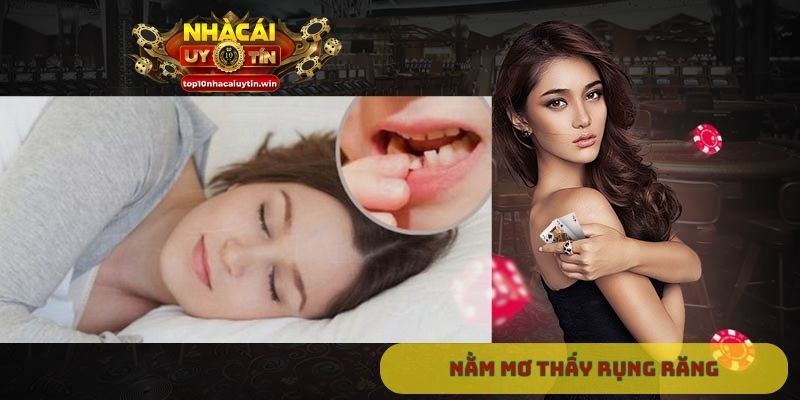 Nằm mơ thấy rụng răng