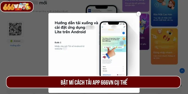 Chi tiết cách tải app 666VN diễn ra trong tích tắc.