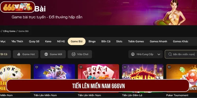 Tiến Lên Miền Nam 666VN - Trò Chơi Đấu Trí Hot Nhất 2025