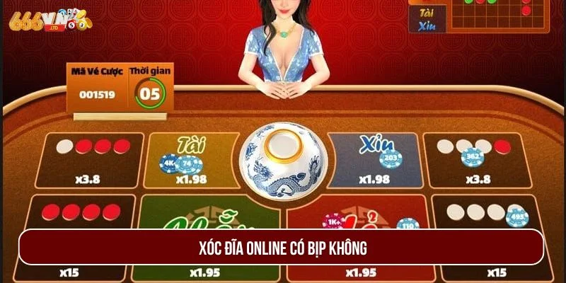 Xóc Đĩa Online Có Bịp Không? Bí Quyết Chơi Đảm Bảo An Toàn