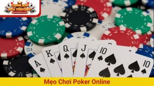 mẹo chơi Poker online