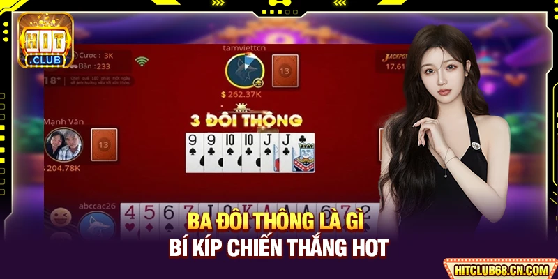 Ba Đôi Thông - Tìm Hiểu Kiến Thức Chuyên Sâu Để Chiến Thắng 1 Ba Đôi Thông Là Gì - Bí Kíp Chiến Thắng HOT