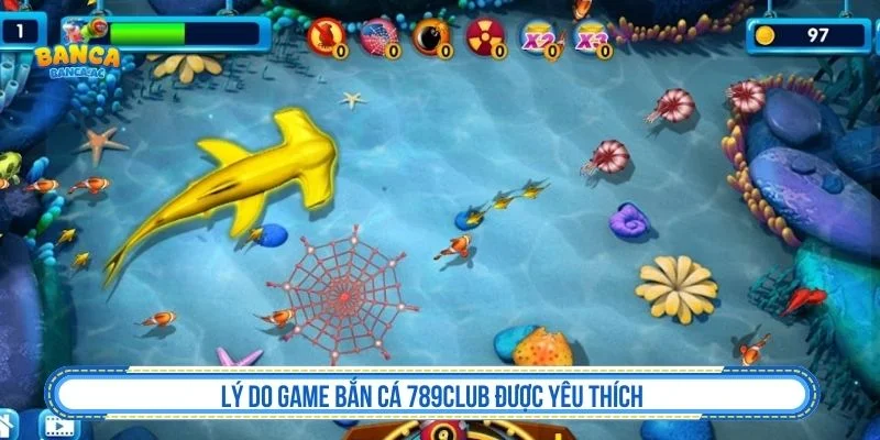 Bắn cá 789CLUB có thao tác dễ làm quen