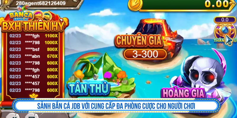 Sảnh bắn cá JDB với nhiều phòng chơi