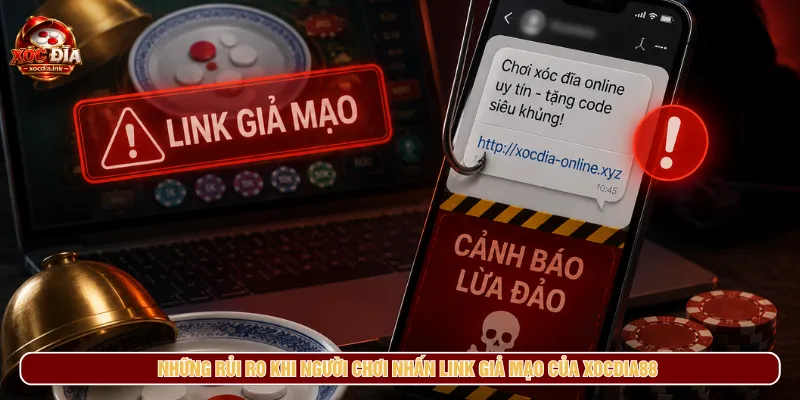 Link Giả Mạo Xocdia88 Và Các Cách Phòng Tránh Hiệu Quả Người chơi phải chịu hậu quả khi truy cập đường link lạ