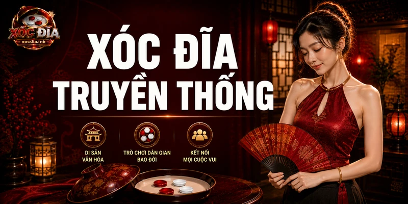 Xóc Đĩa Truyền Thống Và Online Khác Nhau Như Thế Nào?