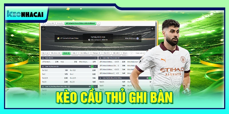 Kèo cầu thủ ghi bàn