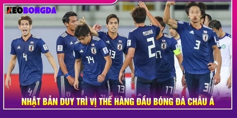 Nhật Bản duy trì vị thế hàng đầu bóng đá châu Á